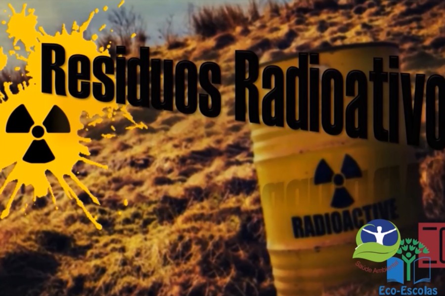 Resíduos Radioativos… um problema de todos nós!