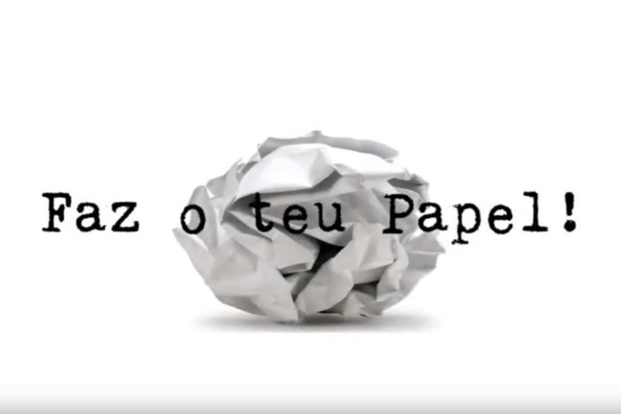 Faz o teu papel!