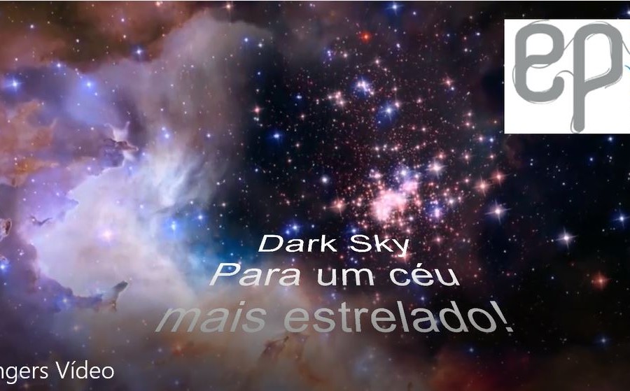 Dark Sky, para um céu mais estrelado!