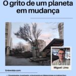O grito de um planeta em mudança