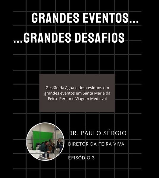 Grandes Eventos…Grandes Desafios – Episódio 3