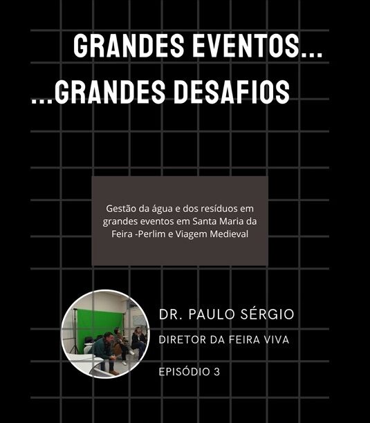 Grandes Eventos…Grandes Desafios – Episódio 3