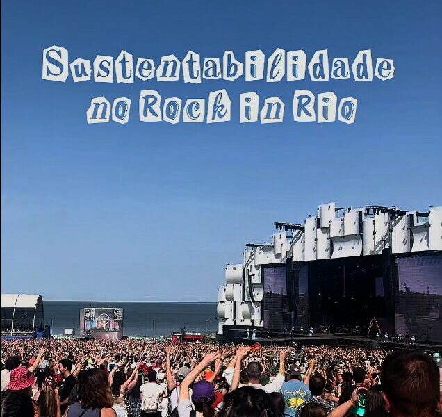Sustentabilidade no Rock in Rio