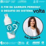 O fim da garrafa perdida? O desafio do sistema VOLTA…
